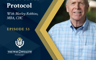Examining The Root Cause Protocol with Morley Robbins