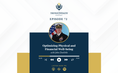 Ep 72: Optimizing Physical and Financial Well-being with John Doolittle