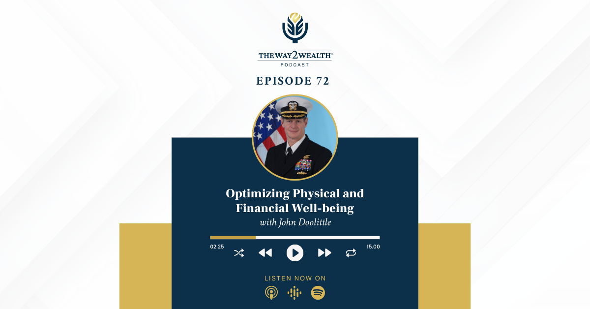 Ep 72: Optimizing Physical and Financial Well-being with John Doolittle